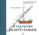 Wyjątkowe jachty i łodzie