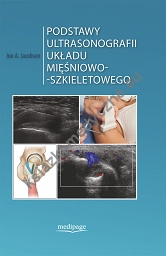 Podstawy ultrasonografii układu mięśniowo-szkieletowego 