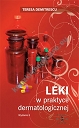 Leki w praktyce dermatologicznej