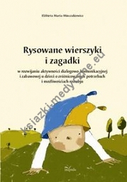 Rysowane wierszyki i zagadki w rozwijaniu aktywności....