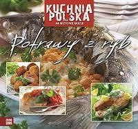 Kuchnia polska na wszystkie okazje Potrawy z ryb