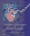 Pharmacotherapy of Heart Failure