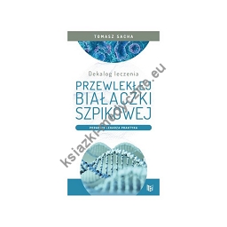 Dekalog Leczenia Przewlekłej Białaczki Szpikowej