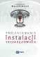 Projektowanie instalacji tryskaczowych