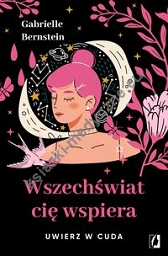 Wszechświat cię wspiera