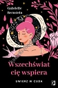 Wszechświat cię wspiera