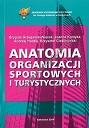  Anatomia organizacji sportowych i turystycznych