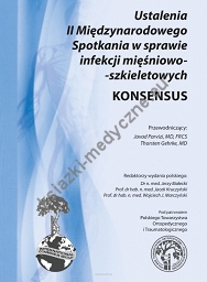 Konsensus Ustalenia II Międzynarodowego Spotkania w sprawie infekcji mięśniowo-szkieletowych