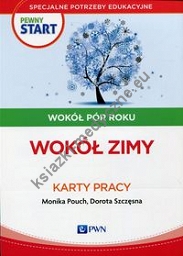 Pewny start Wokół pór roku Wokół zimy Karty pracy