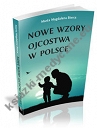 Nowe wzory ojcostwa w Polsce