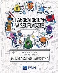 Laboratorium w szufladzie Modelarstwo i robotyka