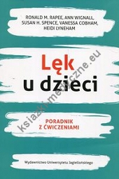 Lęk u dzieci Poradnik z ćwiczeniami