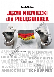 Język Niemiecki dla Pielęgniarek - Jolanta Bielińska