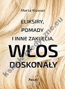 Eliksiry, pomady i inne zaklęcia