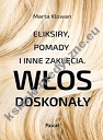 Eliksiry, pomady i inne zaklęcia