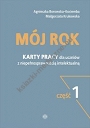 Mój rok Część 1 Karty pracy dla uczniów z niepełnosprawnością intelektualną