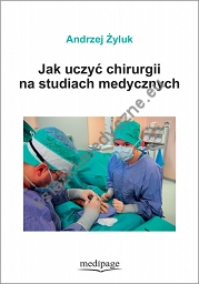 Jak uczyć chirurgii na studiach medycznych