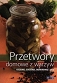 Przetwory domowe z warzyw