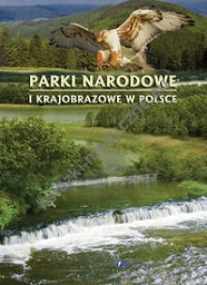 Parki narodowe i krajobrazowe w Polsce