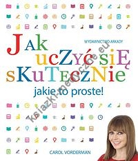 Jak uczyć się skutecznie jakie to proste