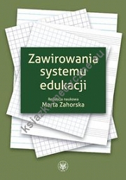 Zawirowania systemu edukacji