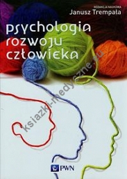 Psychologia rozwoju człowieka