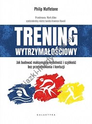 Trening wytrzymałościowy. Jak budować maksymalną wydolność i szybkość bez przetrenowania i kontuzji