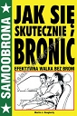 Jak się skutecznie bronić