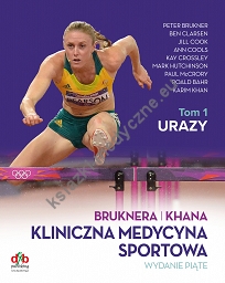 Kliniczna Medycyna Sportowa Tom 1 Urazy