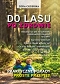 Do lasu po zdrowie