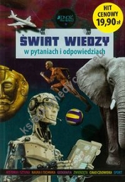 Świat wiedzy w pytaniach i odpowiedziach