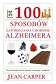 100 sposobów zapobiegania chorobie Alzheimera