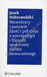 Niewolnicy i panowie