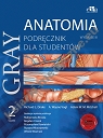 Gray Anatomia Podręcznik dla studentów tom 2 Rok 2016