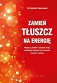 Zamień tłuszcz na energię