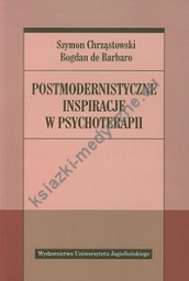 Postmodernistyczne inspiracje w psychoterapii