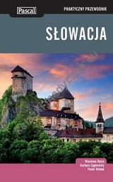 Słowacja Praktyczny przewodnik