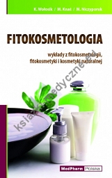 Fitokosmetologia  wykłady z fitokosmetologii, fitokosmetyki i kosmetyki naturalnej