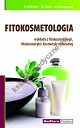 Fitokosmetologia  wykłady z fitokosmetologii, fitokosmetyki i kosmetyki naturalnej