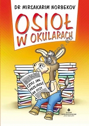 Osioł w okularach czyli jak przejrzeć na oczy