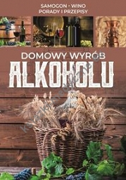 Domowy wyrób alkoholu