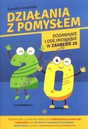 Działania z pomysłem Dodawanie i odejmowanie w zakresie 20