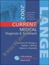 Current Medical Diagnosis & Treatment 2002