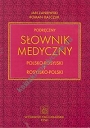 Podręczny słownik medyczny polsko-rosyjski i rosyjsko-polski