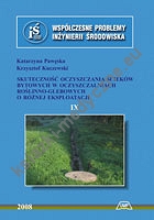 Skuteczność oczyszczania ścieków bytowych w oczyszczalniach roślinno-glebowych o różnej eksploatacji