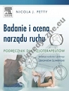 Badanie i ocena narządu ruchu. Podręcznik dla fizjoterapeutów