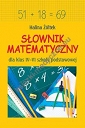 Słownik matematyczny dla klas IV-VI szkoły podstawowej