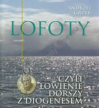 Lofoty czyli łowienie dorszy z Diogenesem