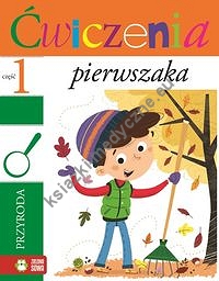 Ćwiczenia pierwszaka Przyroda