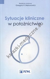 Sytuacje kliniczne w położnictwie